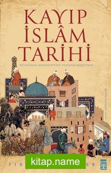 Kayıp İslam Tarihi