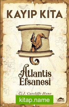 Kayıp Kıta Atlantis Efsanesi