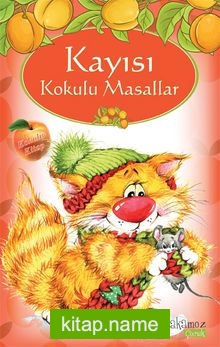 Kayısı Kokulu Masallar (Kokulu ve Özel Ayraçlı )