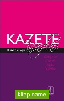 Kazete Yazıları Kurgu ve Gerçek Kadın Öyküleri