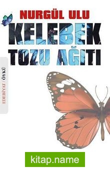 Kelebek Tozu Ağıtı