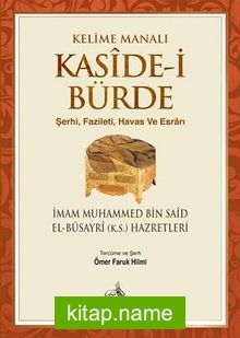 Kelime Manalı Kaside-i Bürde / Kaside-i Bürde (Banet Suadü)