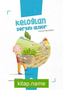 Keloğlan Dersini Alıyor