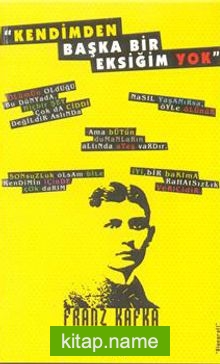 Kendimden Başka Bir Eksiğim Yok Franz Kafka
