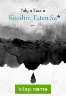 Kendini Tutan Su