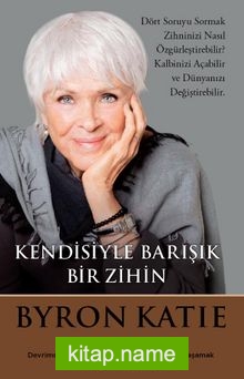 Kendisiyle Barışık Bir Zihin