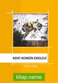 Kent-Komün Ekoloji