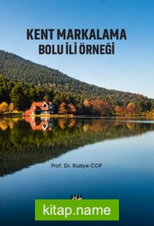 Kent Markalama Bolu İli Örneği