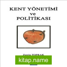 Kent Yönetimi ve Politikası