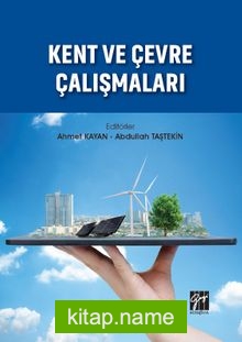 Kent ve Çevre Çalışmaları