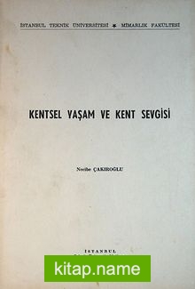 Kentsel Yaşam ve Kent Sevgisi (1-I-20)