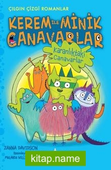 Kerem İle Minik Canavarlar / Karanlıktaki Canavarlar