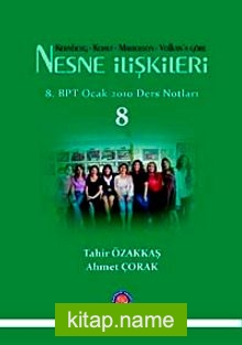 Kernberg – Kohut – Masterson – Volkan’a Göre Nesne İlişkileri – 8