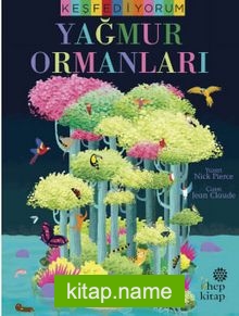 Keşfediyorum: Yağmur Ormanları