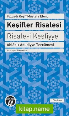 Keşifler Risalesi Risale-i Keşfiyye Ahlak-ı Adudiyye Tercümesi