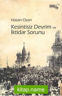 Kesintisiz Devrim ve İktidar Sorunu