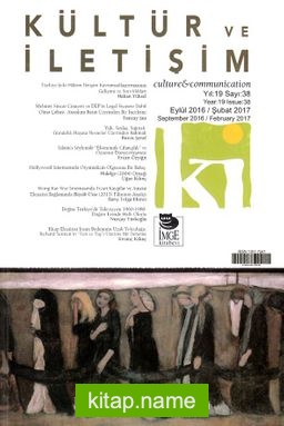 Ki – Kültür ve İletişim Dergisi Sayı:38 Eylül 2016