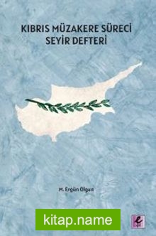 Kıbrıs Müzakere Süreci Seyir Defteri