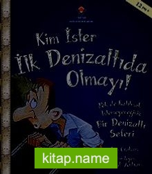 Kim İster İlk Denizaltıda Olmayı!