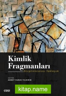 Kimlik Fragmanları (Disiplinlerarası Yaklaşım)