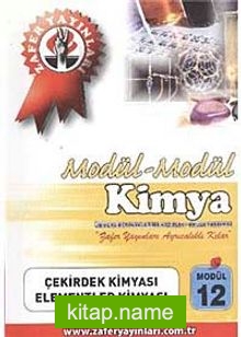 Kimya Modül -12 / Çekirdek Kimyası-Elementler Kimyası