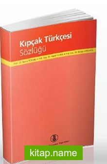 Kıpçak Türkçesi Sözlüğü