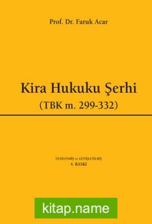 Kira Hukuku Şerhi (TBK m.299-332)