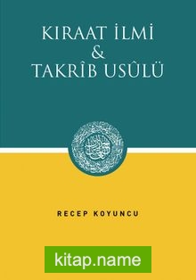 Kıraat İlmi Takrib Usulü