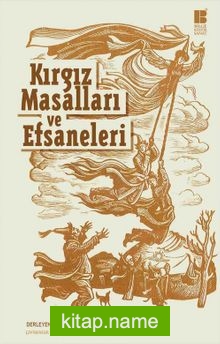 Kırgız Masalları ve Efsaneleri