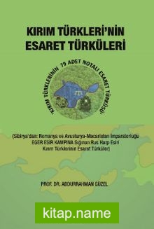 Kırım Türkleri’nin Esaret Türküleri