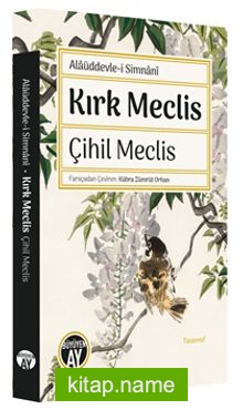 Kırk Meclis – Çihil Meclis