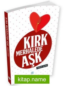 Kırk Merhalede Aşk