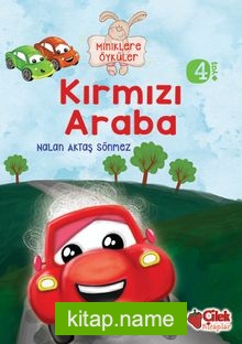 Kırmızı Araba / Miniklere Öyküler