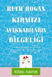 Kırmızı Ayakkabıların Bilgeliği