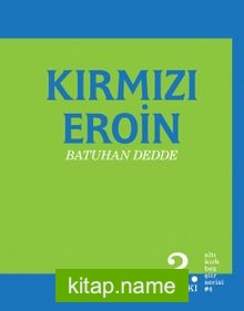 Kırmızı Eroin