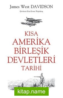 Kısa Amerika Birleşik Devletleri Tarihi