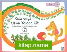 Kısa veya Uzun Yoldan Çit / Sihirli Matematik Masalları 7