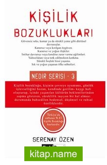 Kişilik Bozuklukları / Nedir Serisi – 3