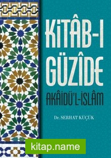 Kitab-ı Güzide Akaidü’l İslam