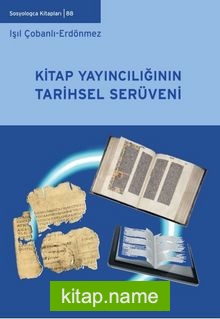 Kitap Yayıncılığının Tarihsel Serüveni