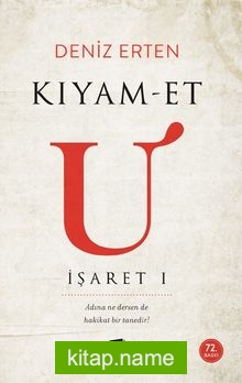 Kıyam -Et U İşaret 1