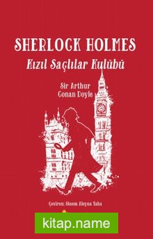 Kızıl Saçlılar Kulübü / Sherlock Holmes