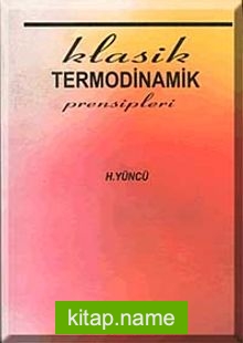 Klasik Termodinamik Prensipleri