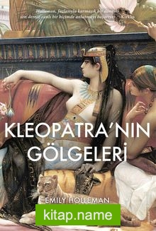 Kleopatra’nın Gölgeleri