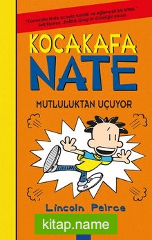 Kocakafa Nate 8 / Mutluluktan Uçuyor