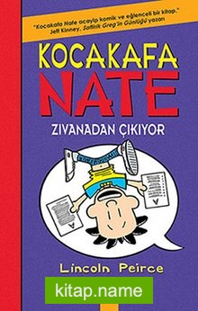 Kocakafa Nate Zıvanadan Çıkıyor