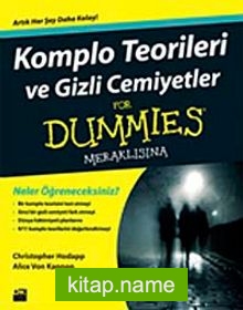 Komplo Teorileri ve Gizli Cemiyetler For Dummies Meraklısına