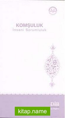 Komşuluk İnsani Sorumluluk