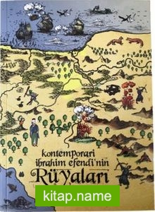Kontemporari İbrahim Efendinin Rüyaları