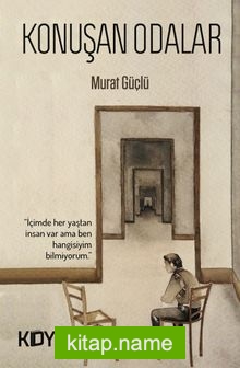 Konuşan Odalar